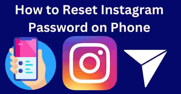 How to Reset Instagram Password on Phone